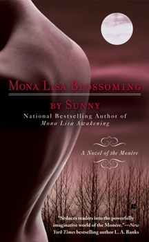 Mona Lisa Blossoming - Book #2 of the Monère: Children of the Moon