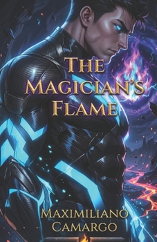 The Magician's Flame (The New Foundation)