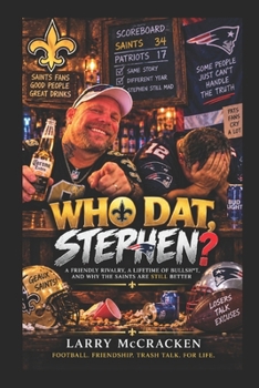 Who Dat, Stephen?