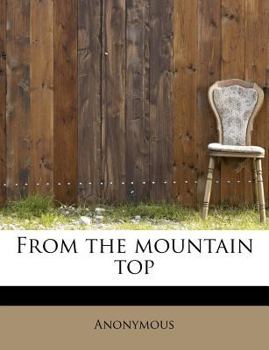 Paperback From the Mountain Top Book