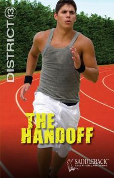 The Handoff - Book  of the District 13