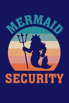 Mermaid Security: Mermaid Security Journal, Mermaid Notebook Note-Taking Planner Book