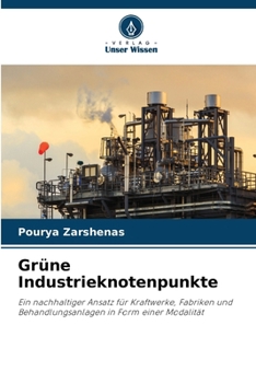 Grüne Industrieknotenpunkte