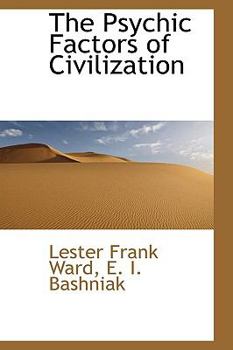 Paperback The Psychic Factors of Civilization Book