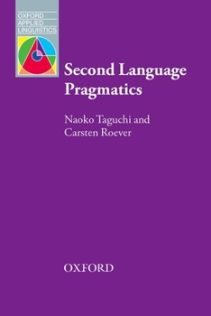 Paperback Second Language Pragmatics Book