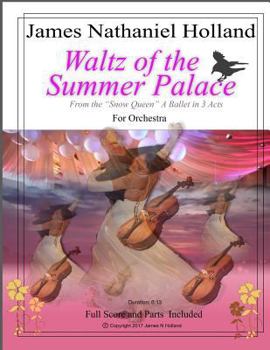 Paperback Waltz of the Summer Palace: For Orchestra from The Snow Queen A Ballet in 3 Act Book