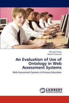 Paperback An Evaluation of Use of Ontology in Web Assessment Systems Book
