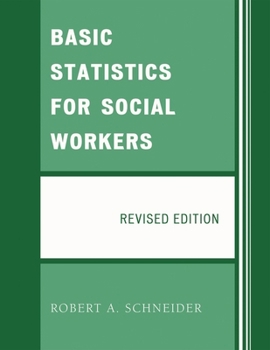 Paperback Basic Statistics for Social Workers Book
