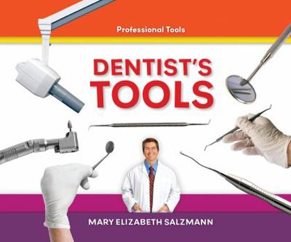 Dentist's Tools - Book  of the Professional Tools