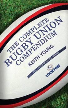 Hardcover The Complete Rugby Union Compendium Book