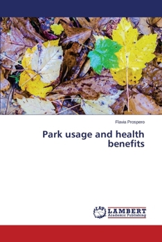 Paperback Park Usage and Health Benefits Book