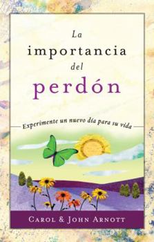 Paperback La Importancia del Perdon = The Importance of Forgiveness [Spanish] Book