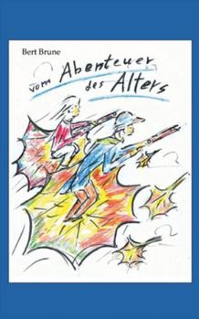 Paperback Vom Abenteuer des Alters [German] Book