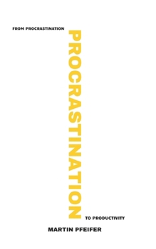 Paperback Procrastination: from procrastination to productivity Book