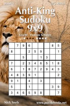 Paperback Anti-King-Sudoku 9x9 - Leicht bis Extrem Schwer - Band 1 - 276 Rätsel [German] Book