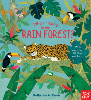 Who's Hiding in the Rain Forest? - Book  of the Who's hiding?