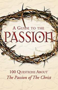 Paperback A Guide to the Passion Book