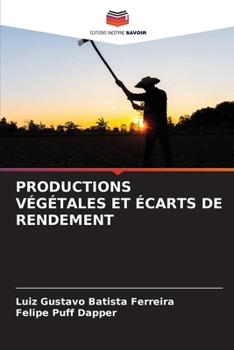 Paperback Productions Végétales Et Écarts de Rendement [French] Book