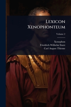 Lexicon Xenophonteum (Latin Edition)