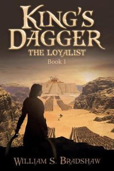 Paperback King's Dagger: The Loyalist Book 1 Book