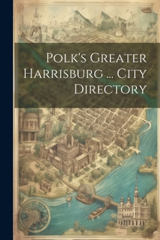 Polk's Greater Harrisburg ... City Directory