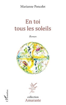 Paperback En toi tous les soleils [French] Book