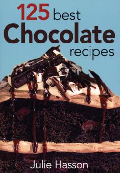 Paperback 125 Best Chocolate Recipes Book