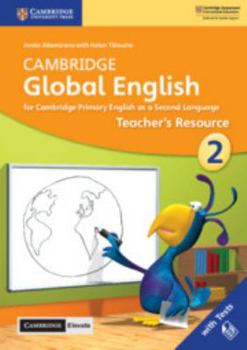 Paperback Cambridge Global English Stage 2 Teacher's Resource with Cambridge Elevate: For Cambridge Primary English as a Second Language Book