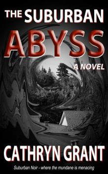 Paperback The Suburban Abyss Book