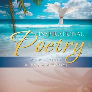 Paperback Inspirational Poetry: Part one Book