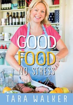 Hardcover Good Food, No Stress Book