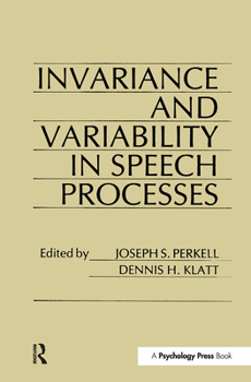 Hardcover invariance and Variability in Speech Processes Book