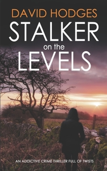 Stalker On The Levels - Book #9 of the Detective Kate Hamblin Mystery