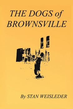 Paperback The Dogs of Brownsville Book