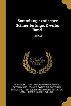 Paperback Sammlung exotischer Schmetterlinge. Zweiter Band.: Bd 223 [German] Book