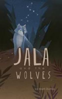 Paperback Jala and the Wolves Book