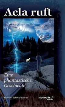 Hardcover Acla ruft [German] Book