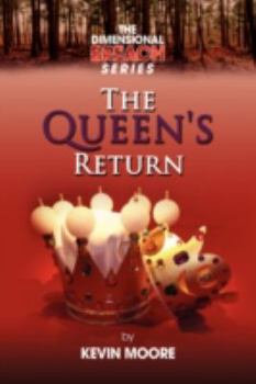 Paperback The Dimensional Breach Series: The Queen's Return Book