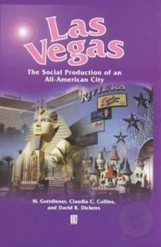 Paperback Las Vegas: The Social Production of an All-American City Book