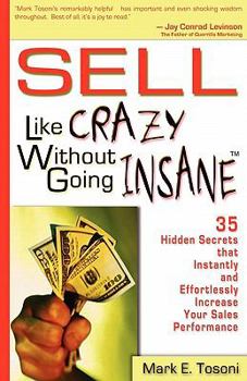 Paperback Sell Like Crazy Without Going Insane Book
