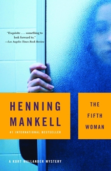 The Fifth Woman - Book #7 of the Wallander