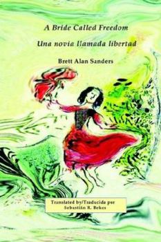 Paperback A Bride Called Freedom/Una novia llamada libertad Book