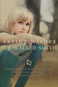 Saving Wishes - Book #1 of the Wishes