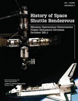 Paperback History of Space Shuttle Rendezvous Book