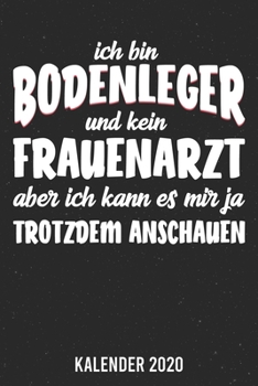 Paperback Kalender 2020: Bodenleger A5 Kalender Planer f?r ein erfolgreiches Jahr - 110 Seiten [German] Book