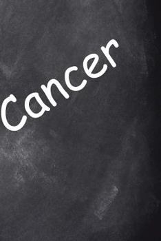 2019 Daily Planner Cancer Zodiac Horoscope Chalkboard 384 Pages : (Notebook, Diary, Blank Book)