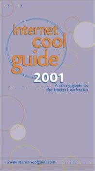 Paperback Internet Cool Guide: A Savvy Guide to the Hottest Web Sites Book