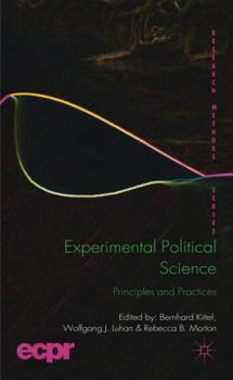 Hardcover Experimental Political Science: Principles and Practices Book