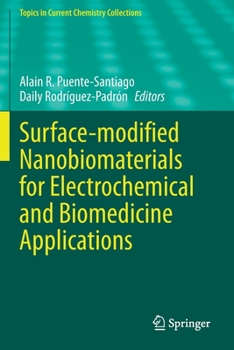 Paperback Surface-Modified Nanobiomaterials for Electrochemical and Biomedicine Applications Book