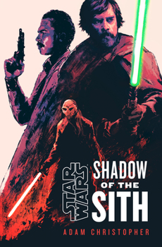 Hardcover Star Wars: Shadow of the Sith Book